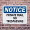 Signmission Private Trail No Trespassing OSHA Notice Sign, Plastic, 10in W x 7in L, 2PK OS-2PACK-NS-P-710-L-17874 - alternate 5